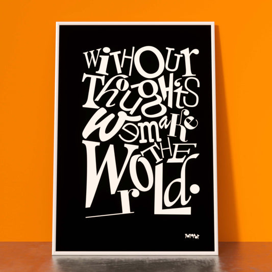 OUR THOUGHTS SIMPLE PRINT